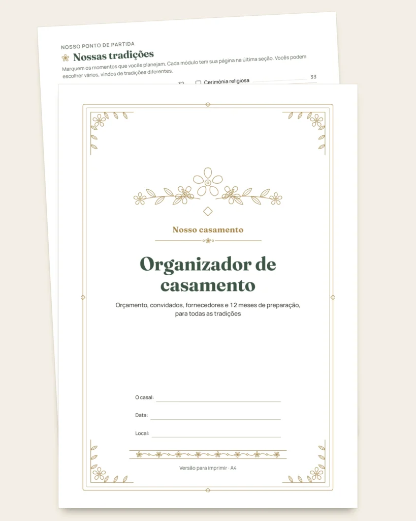 Organizador de casamento — planner em PDF e planilha de orçamento, qualquer que seja a sua tradição