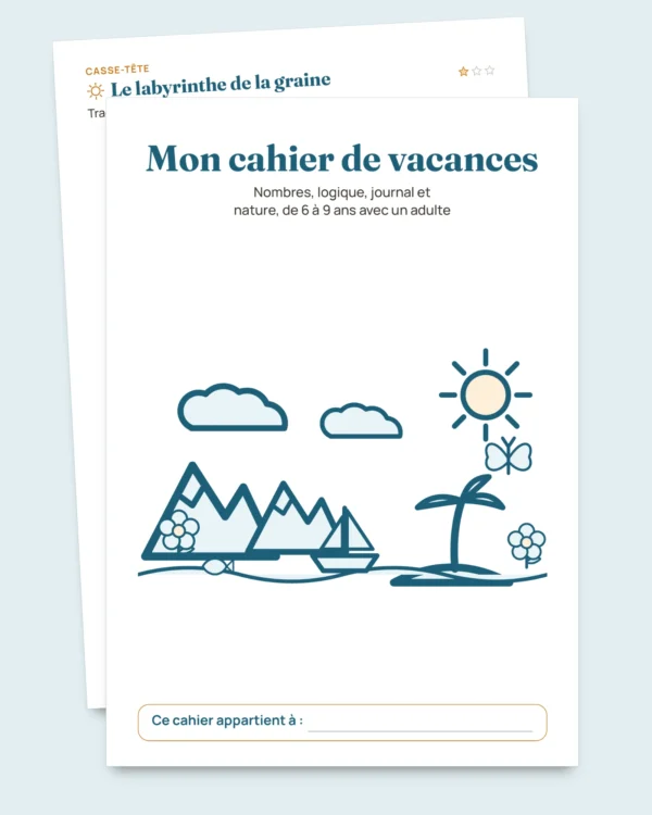 Mon cahier de vacances — nombres, logique, journal et nature, 6-9 ans (PDF à imprimer et version tablette)