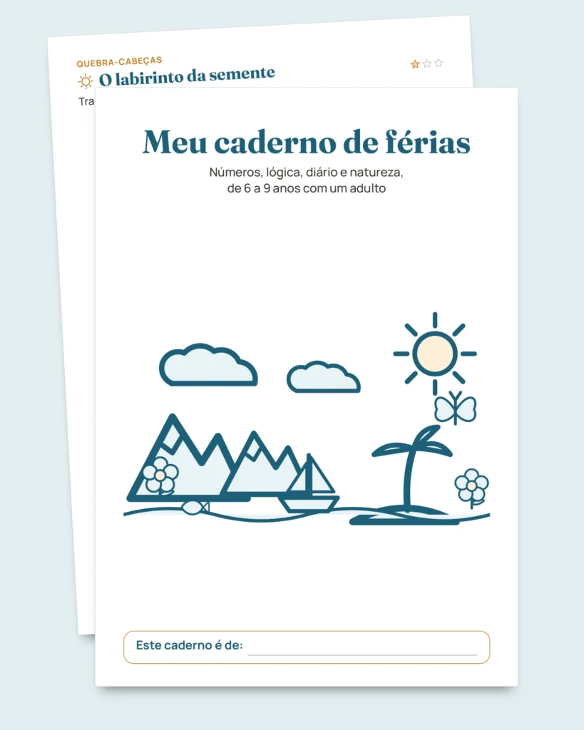Meu caderno de férias — números, lógica, diário e natureza, 6 a 9 anos (PDF para imprimir e versão para tablet)
