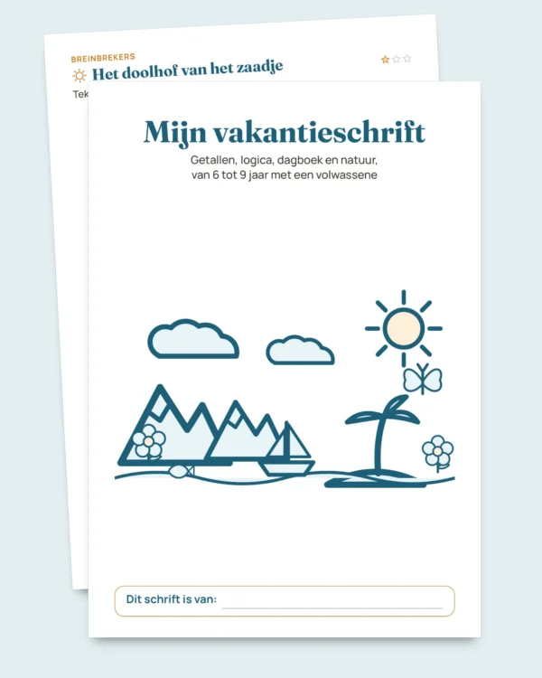 Mijn vakantieschrift — getallen, logica, dagboek en natuur, 6-9 jaar (pdf om te printen en tabletversie)