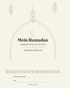 Mein Ramadan — Undatierter Planer für 30 Tage