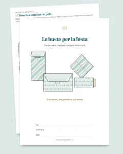 Le buste per la festa — 4 modelli da stampare e piegare senza colla, con biglietti ed etichette (PDF A4 e Letter)