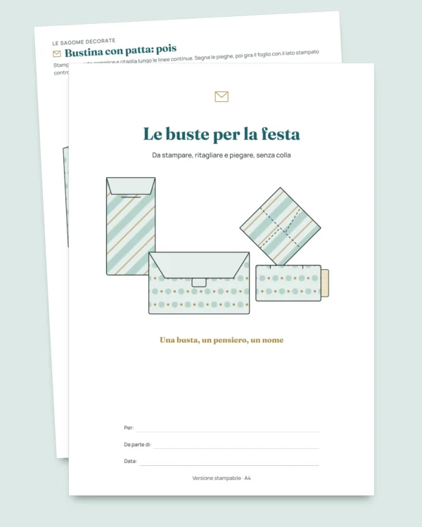 Le buste per la festa — 4 modelli da stampare e piegare senza colla, con biglietti ed etichette (PDF A4 e Letter)