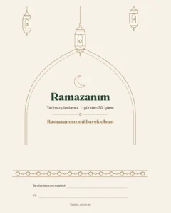 Ramazanım — Tarihsiz 30 Günlük Ramazan Planlayıcısı