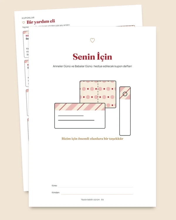 Senin İçin — Anneler Günü ve Babalar Günü: 50 hediye kuponu, katlanabilir kartlar ve kitap ayraçları (A4 ve Letter PDF)