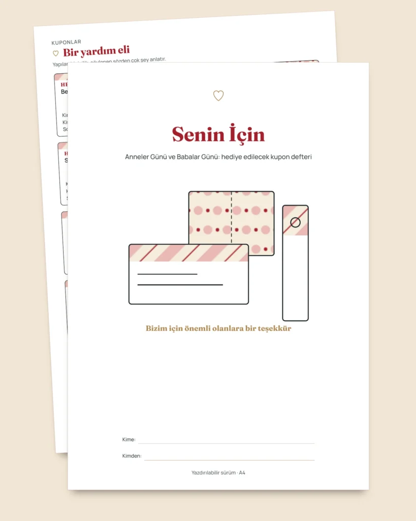Senin İçin — Anneler Günü ve Babalar Günü: 50 hediye kuponu, katlanabilir kartlar ve kitap ayraçları (A4 ve Letter PDF)