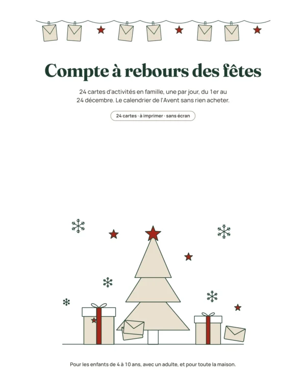 Compte à rebours des fêtes — 24 cartes d'activités en famille à imprimer (calendrier de l'Avent)