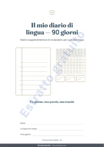 Il mio diario di lingua — 90 giorni — Il mio diario di lingua — 90 giorni di apprendimento e vocabolario, per qualsiasi lingua (PDF da stampare)