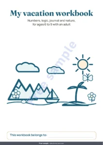 My vacation workbook — My vacation workbook — numbers, logic, journal and nature, ages 6-9 (printable PDF and tablet version)