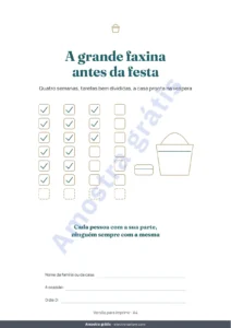 A grande faxina antes da festa — A grande faxina antes da festa — cronograma de 4 semanas e divisão justa das tarefas para 2 a 6 pessoas (PDF para imprimir)